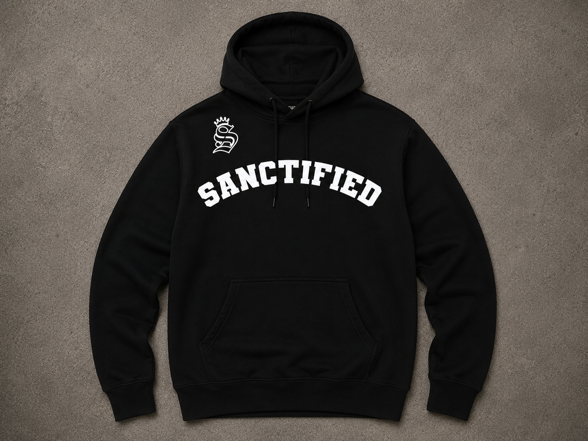 SANCTIFIED - Never Fold Hoodie